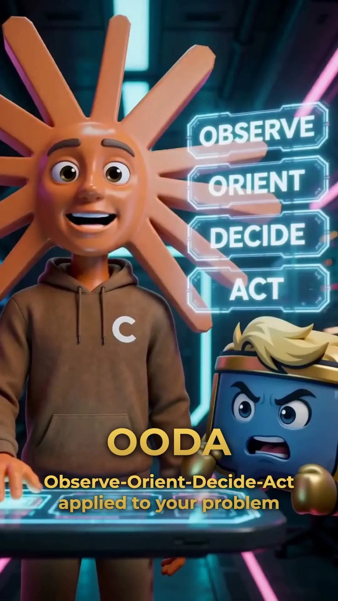 Video, 9 Sekunden, Reel der Reihe TOOL PERSONIFIED: eine Figur mit strahlenförmigem, an ein Sonnenlogo erinnerndem Kopf und einem Hoodie mit dem Buchstaben C steht vor einer Anzeigewand mit den Begriffen OBSERVE, ORIENT, DECIDE und ACT, daneben die blaue Sprechblasenfigur. Titel: CLAUDE OODA: OBSERVE-ORIENT-DECIDE-ACT APPLIED TO YOUR PROBLEM